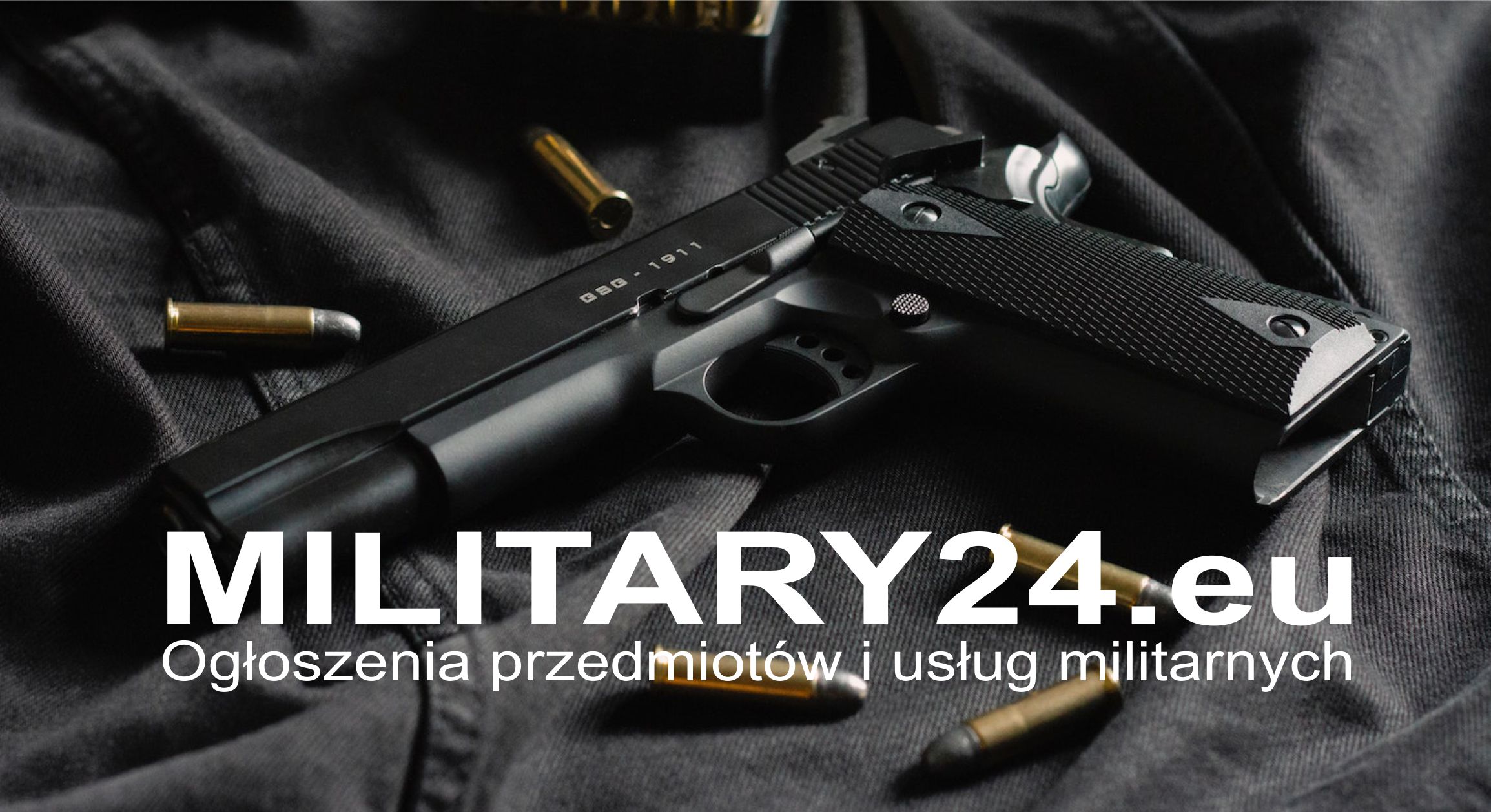 Portal ogłoszeń militarnych https://www.military24.eu/